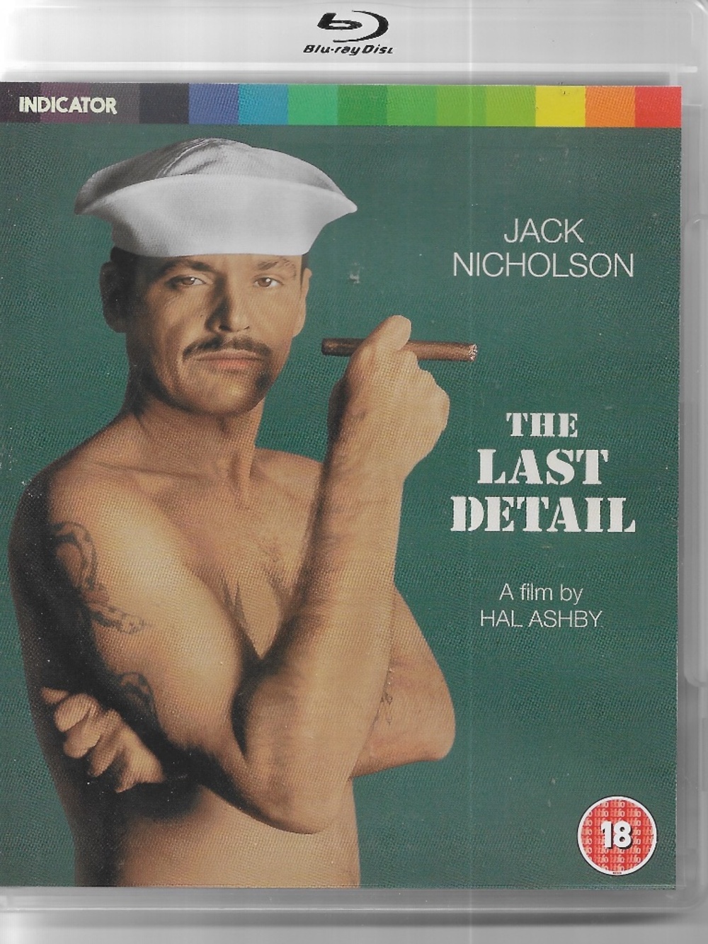 The Last Detail Blu Ray A Film by Hal Ashby starring Jack Nicholson Indicator